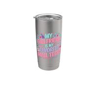 My Girlfriend Is My Favorite Nail Tech - Vaso térmico de acero inoxidable de doble pared