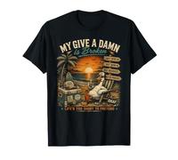 My Give A Damn es una Vida Rota Demasiado Corta para fingir Camiseta