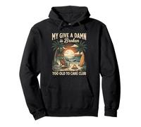 My Give A Damn Is Broken Funny Retirement Beach Cruise Sudadera con Capucha