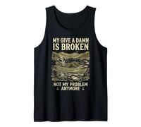 My Give A Damn Is Broken Funny Retirement Fishing Dad Camiseta sin Mangas