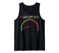 My Give a Sht Meter is Empty Camisa Divertida Sarcastic Saying Camiseta sin Mangas