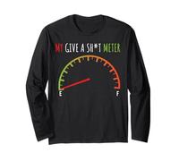 My Give a Sht Meter is Empty Camisa Divertida Sarcastic Saying Manga Larga