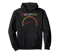 My Give a Sht Meter is Empty Camisa Divertida Sarcastic Saying Sudadera con Capucha
