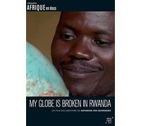 My Globe is broken in Rwanda [Francia] [DVD]