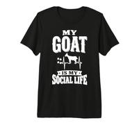 My Goat Is My Social Life Camiseta Premium