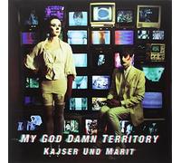 My God Damn Territor - Kajser Und Marit [Vinilo]