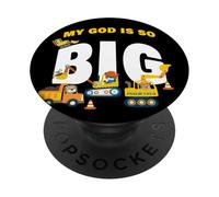My God is So Big - Construction Kids Christian Faith Animals PopSockets PopGrip Adhesivo