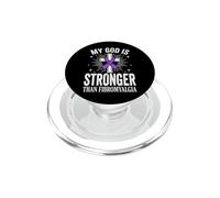 My God Is Stronger Than Fibromyalgia PopSockets PopGrip para MagSafe