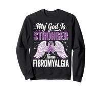 My God Is Stronger Than Fibromyalgia Sudadera