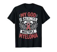 My God Is Stronger Than Multiple Myeloma Camiseta
