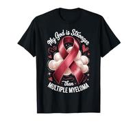 My God Is Stronger Than Multiple Myeloma Camiseta