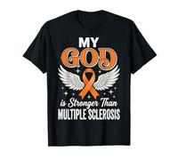 My God Is Stronger Than Multiple Sclerosis Camiseta
