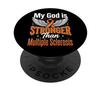 My God Is Stronger Than Multiple Sclerosis PopSockets PopGrip Adhesivo
