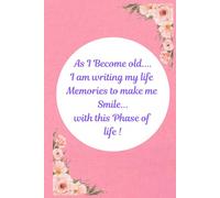 My Golden Memories Journal: A Reflection Book for Seniors to Cherish Life's moments and find Comfort in Old age days.