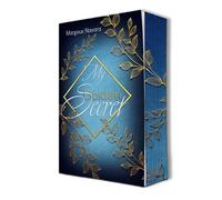My Golden Secret: New Adult Romance | Forced Proximity | +++Mit wunderschönem limitierten Farbschnitt+++