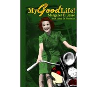 My Good Life!