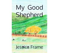 My Good Shepherd