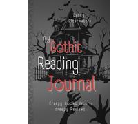 my Gothic Reading Journal: Creepy Books deserve Creepy Reviews