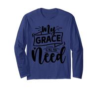 My Grace All I Need - Versículo bíblico edificante fe Cristiana Manga Larga