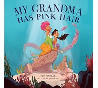 My Grandma Has Pink Hair Paperback