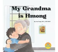 My Grandma is Hmong