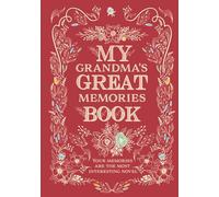 My grandma's great memories book: My Grandma's Memories Book | My Grandma's Story | Grandma's Life Diary | Grandma's Guide, Advice and Memories | A ... Keepsake for Your Daughter and Granddaughter.