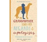My Grandmother Sends Her Regards And Apologises (ebook)