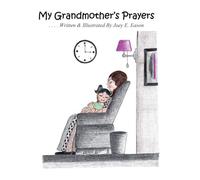 My Grandmother's Prayers
