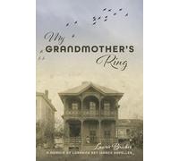 My Grandmother's Ring: A Memoir of Lorraine Rey Isaacs Hofeller