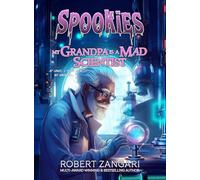 My Grandpa is a Mad Scientist (Spookies)