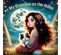 My Grandpa on the Moon