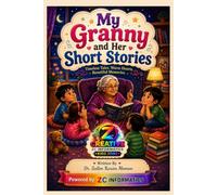 My Granny And Her Short Stories