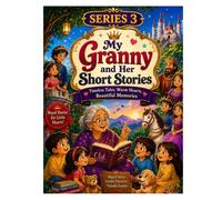 My Granny And Her Short Stories: Series 3 : Story Book