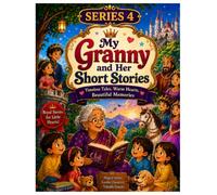 My Granny And Her Short Stories - Series 4: Story Book