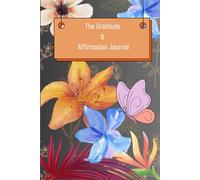 My Gratitude and Affirmation Journal - A Journey of Mind, Body and Soul. A Quick moment of thankfulness. 90GSM, Ruled, Paperback