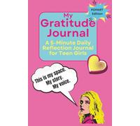 My Gratitude Journal - A 5-Minute Daily Reflection Journal for Teen Girl - PopArt Pink Edition: Boost Self-Worth, Spark Positivity & Grow Inner ... (6x9", 120 Pages) Great gift for Birthday