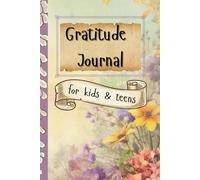 My Gratitude Journal: A Fun and Inspiring Way to Practice Thankfulness: cute activity for children