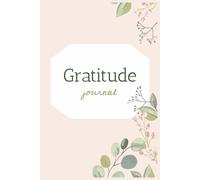 My Gratitude Journal: A Guide-Style Journal