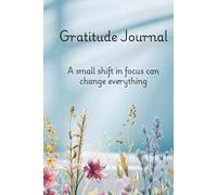 My Gratitude Journal: A place to notice what’s already good
