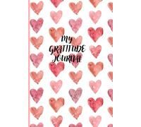 My Gratitude Journal: For when life gets Dull