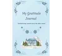My Gratitude Journal - Winter Edition