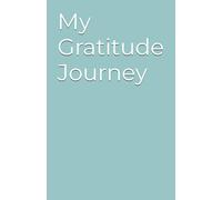 My Gratitude Journey: Daily Gratitude Journal with Prompts | 90-Day Guided Practice for Thankfulness, Positivity & Joy