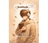 My Gratitude Journey: Self love and reflection journal