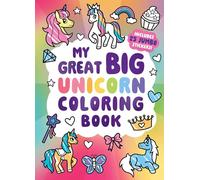 My Great Big Unicorn Coloring Book