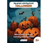 My great coloring book: Halloween: With 40 coloring pages featuring the spookiest event of the year for creative coloring, puzzles, and discovery for ... ages 5 and up (My great themed coloring book)