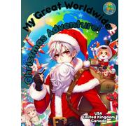 My Great Worldwide Christmas Adventure!: USA United Kingdom Canada (Genaritos English books Collection)
