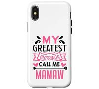 My Greatest Blessings Call Me Mamaw Grandma Carcasa para iPhone X/XS