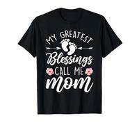 My Greatest Blessings Call Me Mom Life Día de la Madre Padre Camiseta