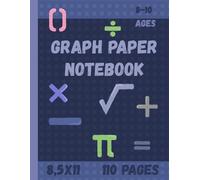 My Grid Practice Notebook for Kids: 8.5 x 11 Inch Large Grid Notebook for Math Practice, Drawing, and STEM Learning Ages 8-10 Description This Kids ... created for children between 8 and 10 yea