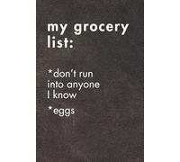 My Grocery List. Brown Leather Edition.: Sarcastic Office Gift Notebook. Perfect Funny Journal for Coworkers, Work Stress & Zoom Fatigue. (For the Record. Brown Edition.)